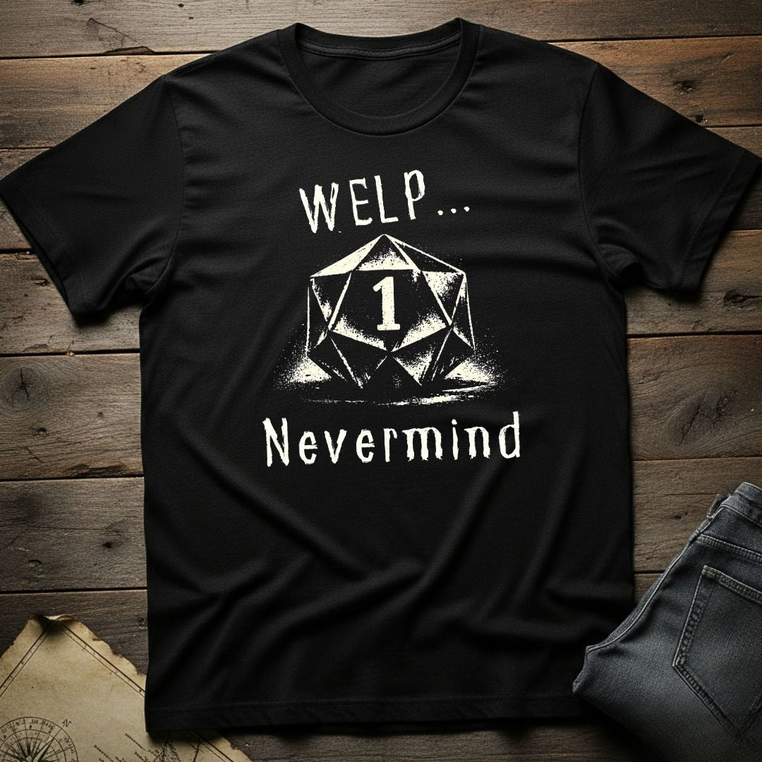 Nevermind T-Shirt
