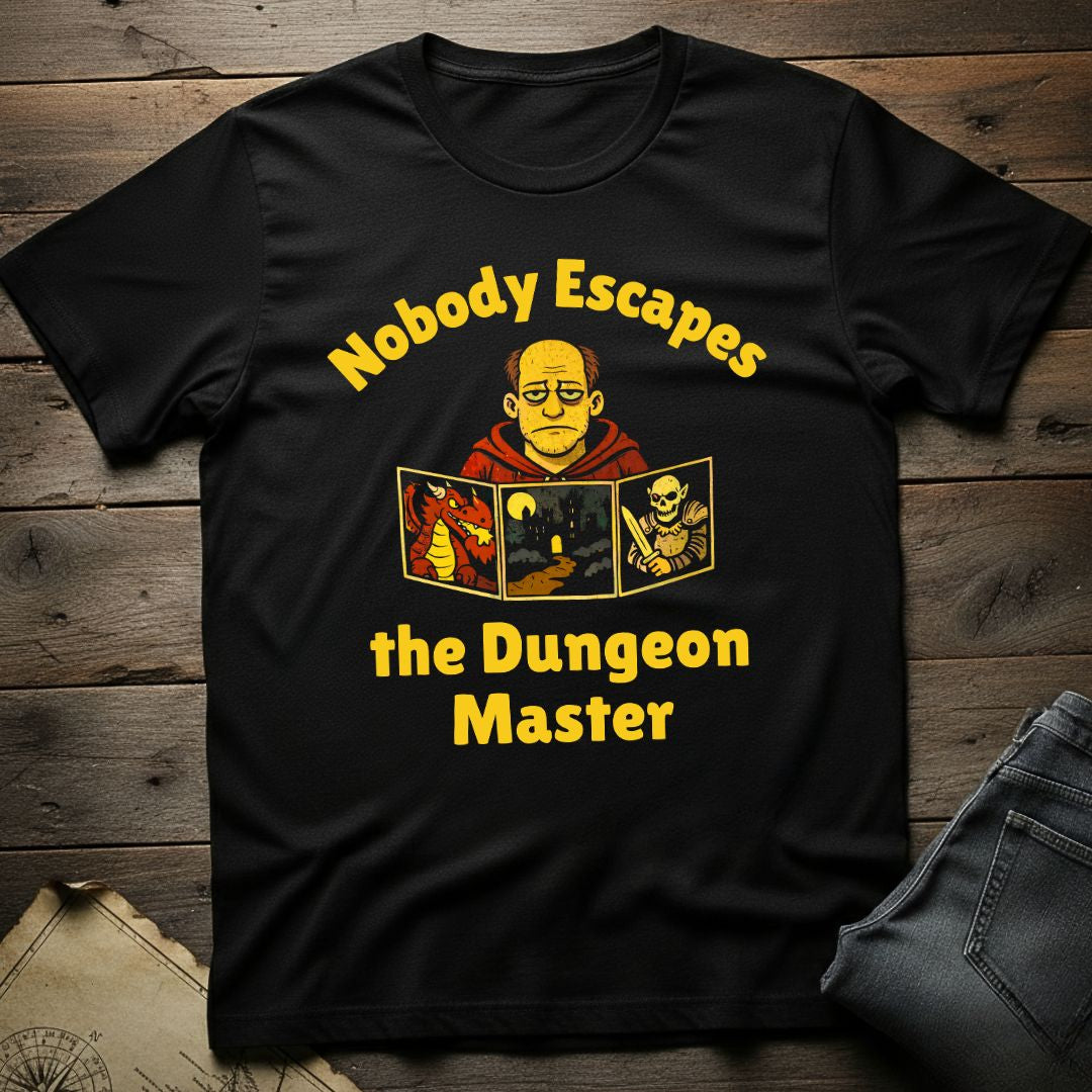 Nobody Escapes T-Shirt