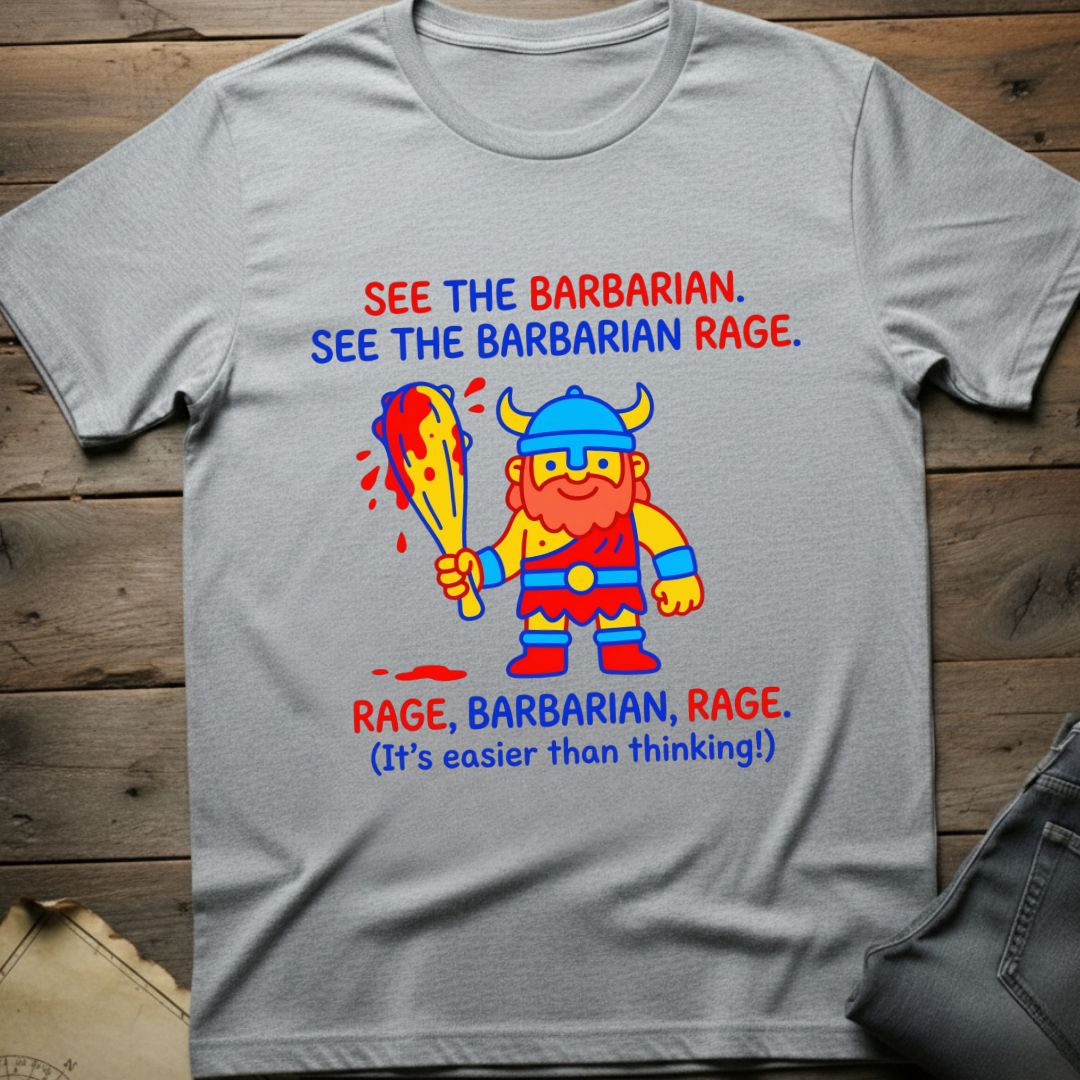 Rage Barbarian Rage T-Shirt