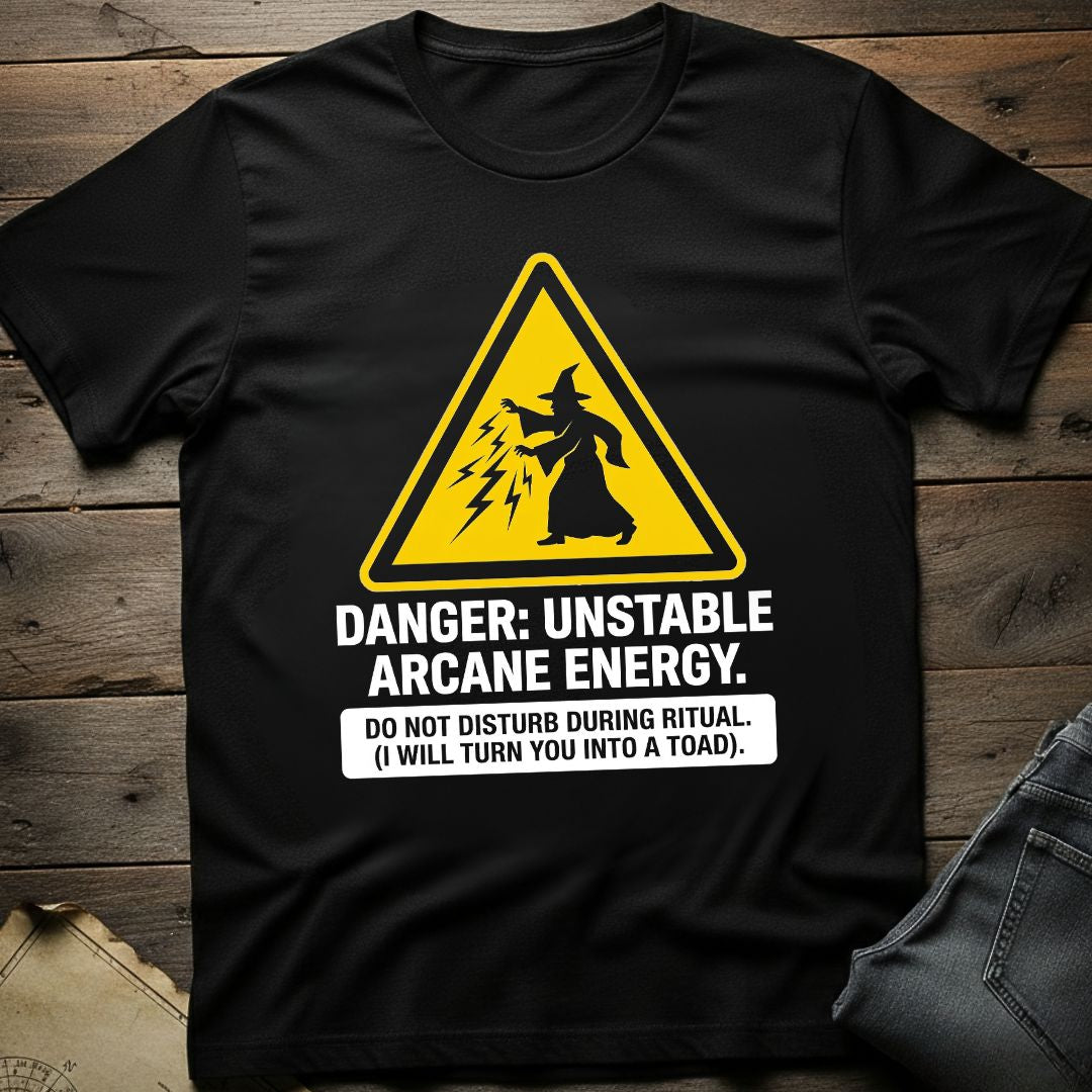 Unstable Arcane Energy T-Shirt