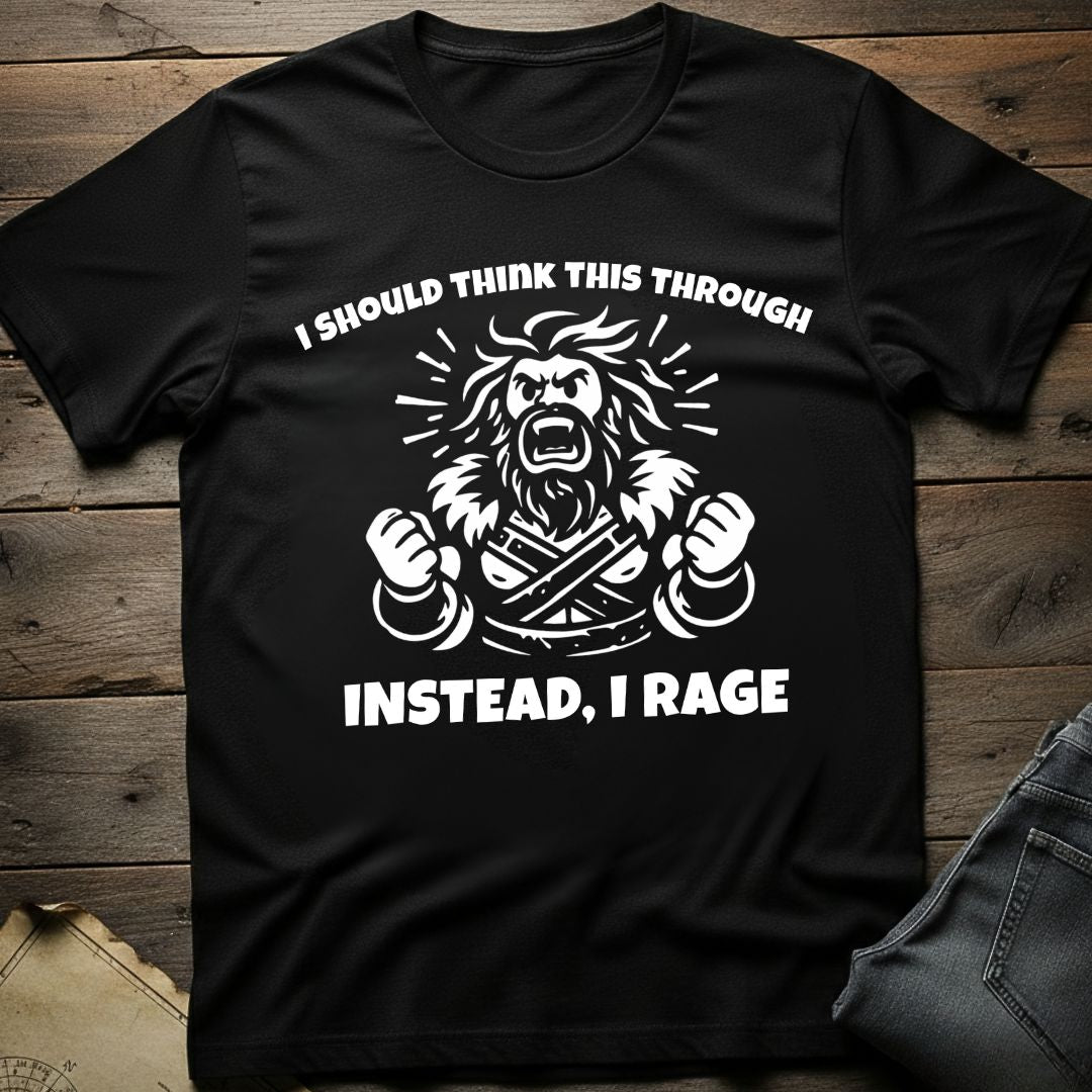 Rage over thoughts T-Shirt