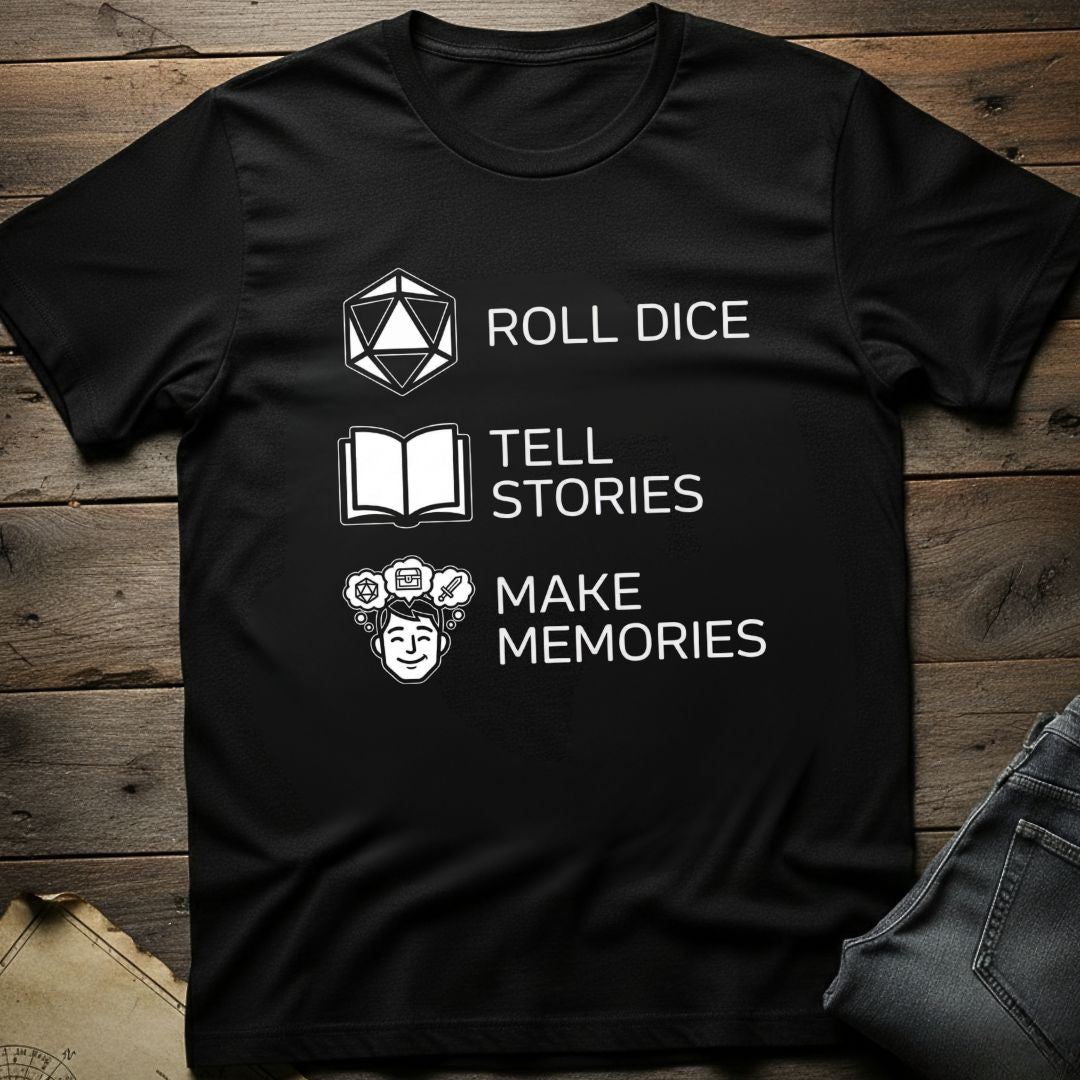 Roll Dice Tell Stories T-Shirt