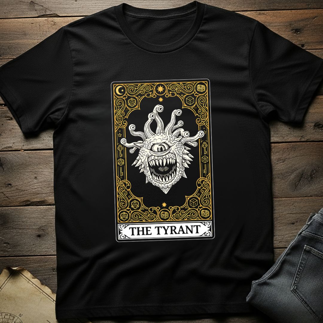 The Tyrant T-Shirt