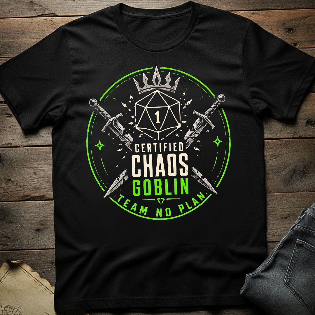 Certified Chaos Goblin T-Shirt