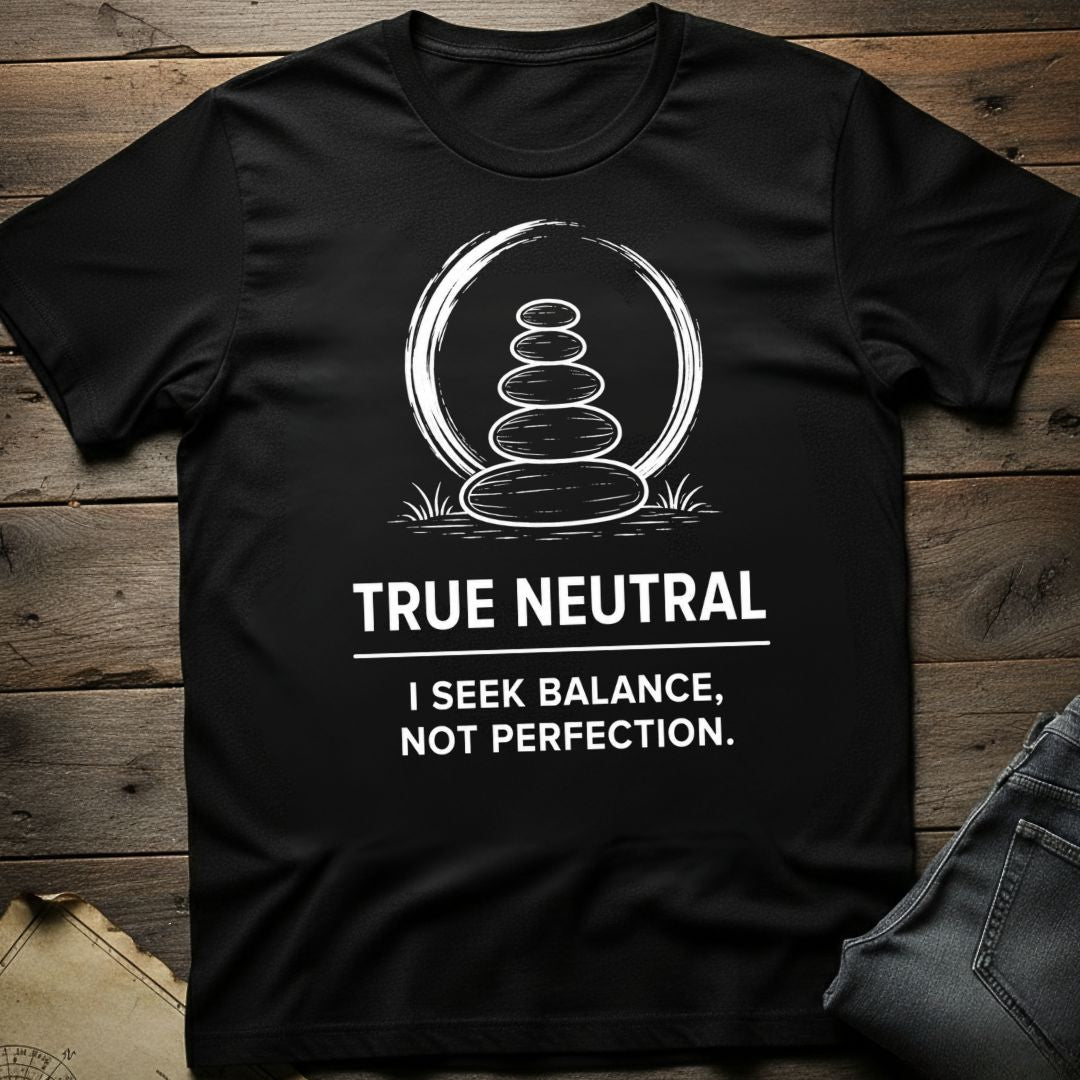 Balance Not Perfection T-Shirt