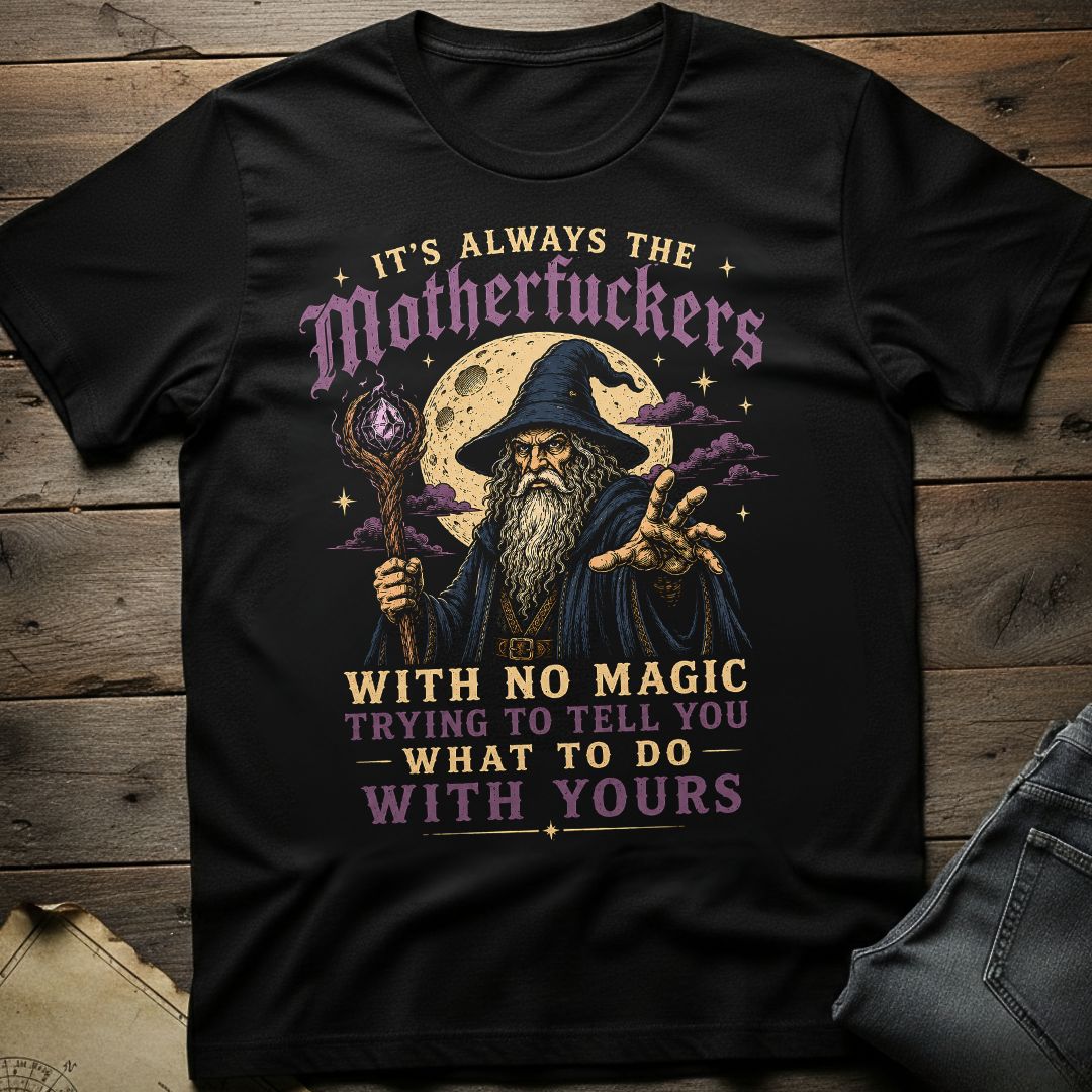Tell You What To Do T-Shirt