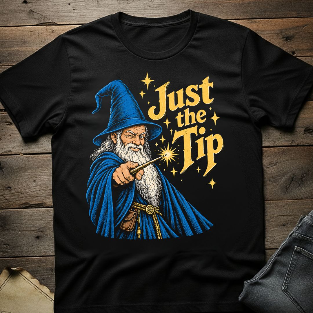Just the Tip T-Shirt