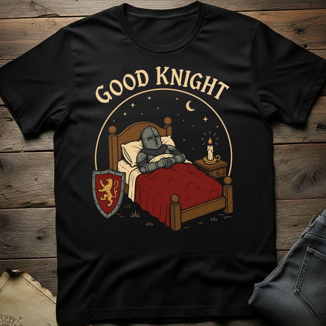 Good Knight T-Shirt