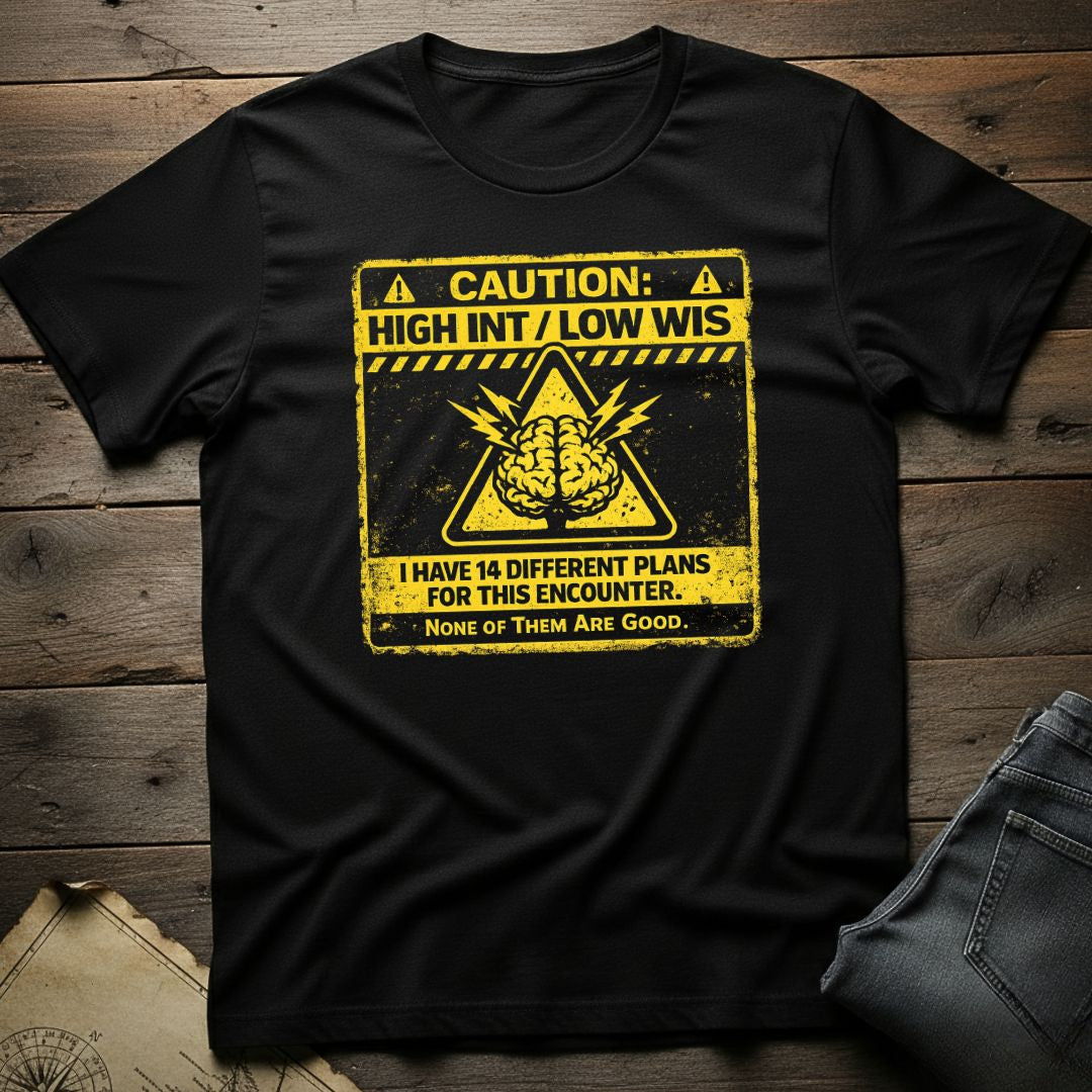 High Int/Low Wis T-Shirt
