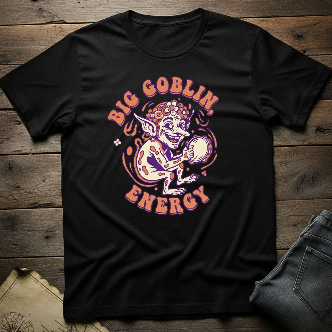 Big Goblin Energy T-Shirt