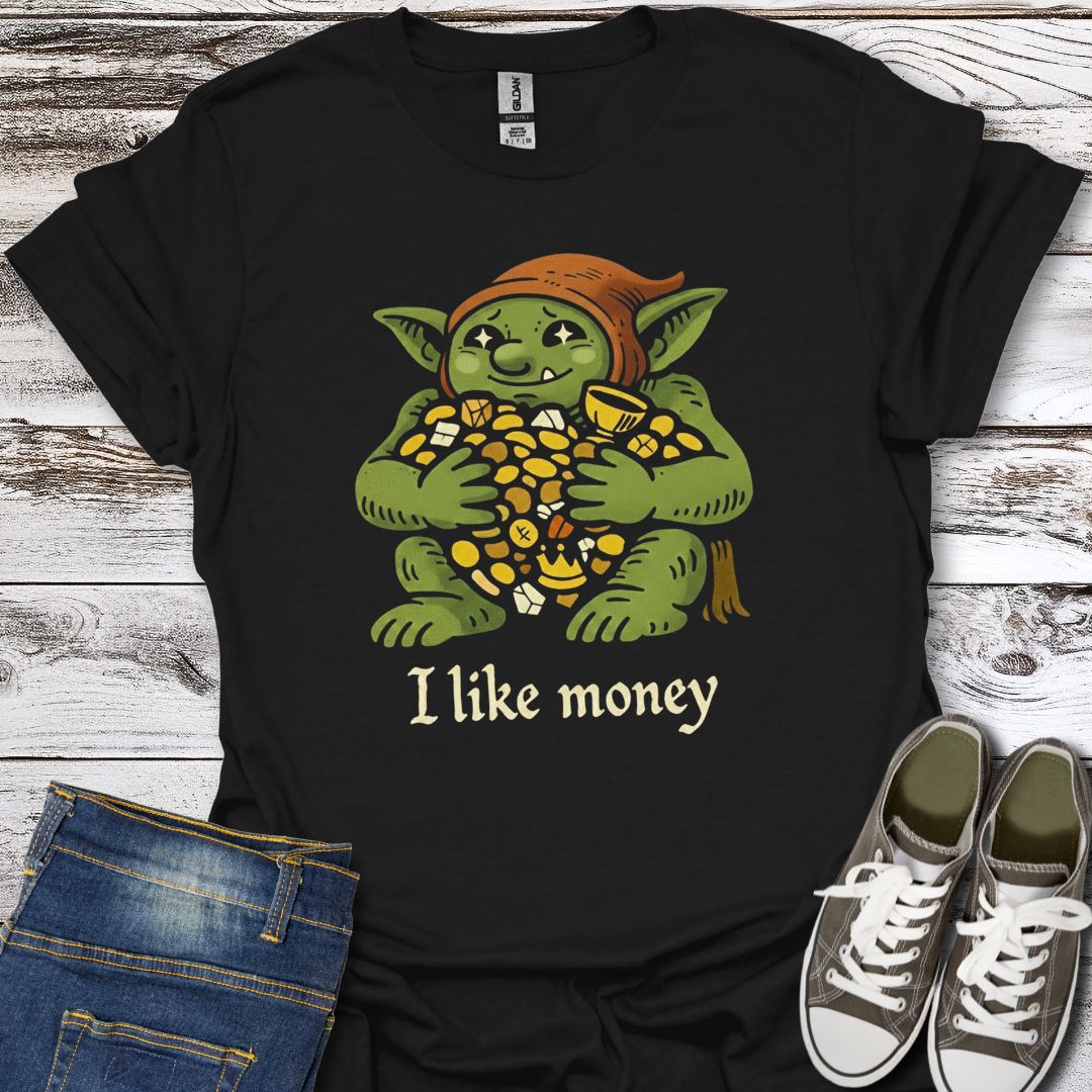 I like money T-Shirt