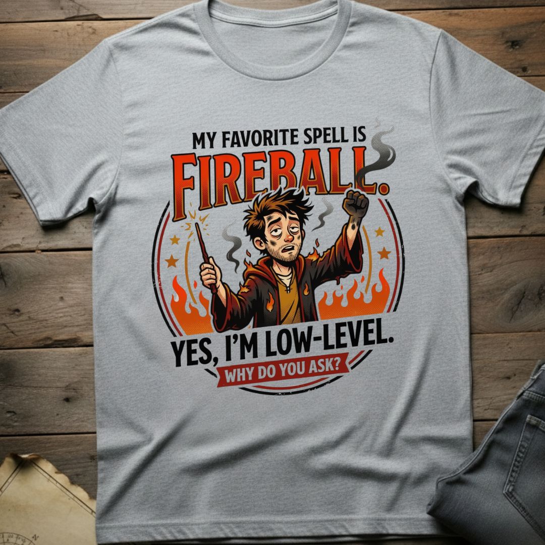 Low Level Fireball T-Shirt