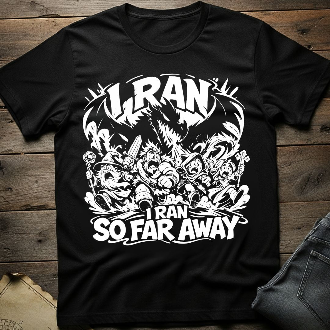 I Ran T-Shirt
