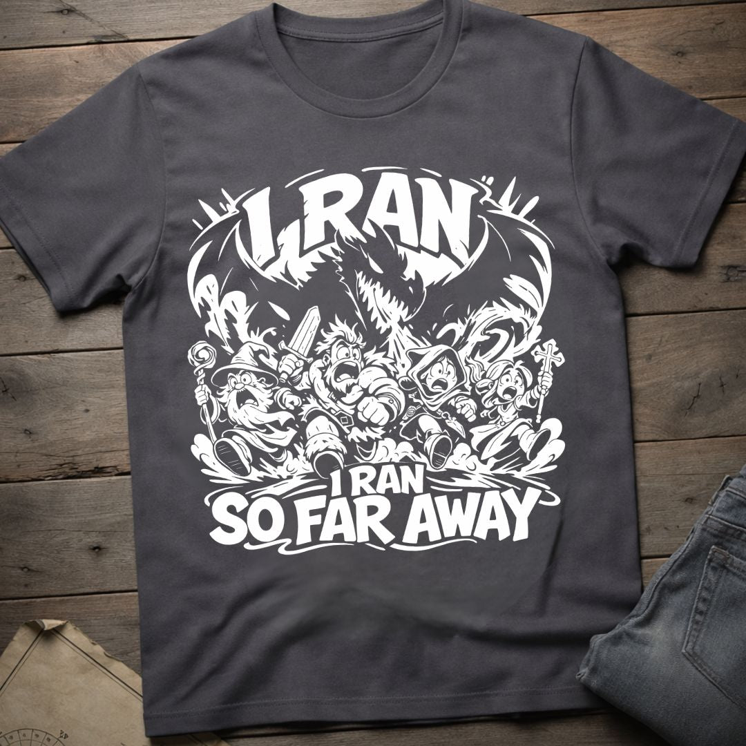 I Ran T-Shirt