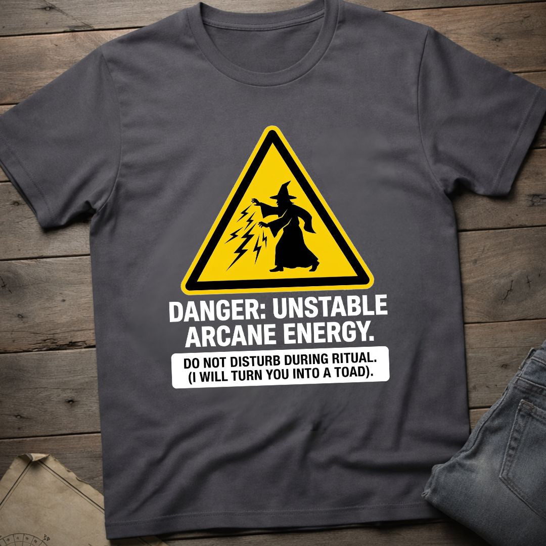 Unstable Arcane Energy T-Shirt