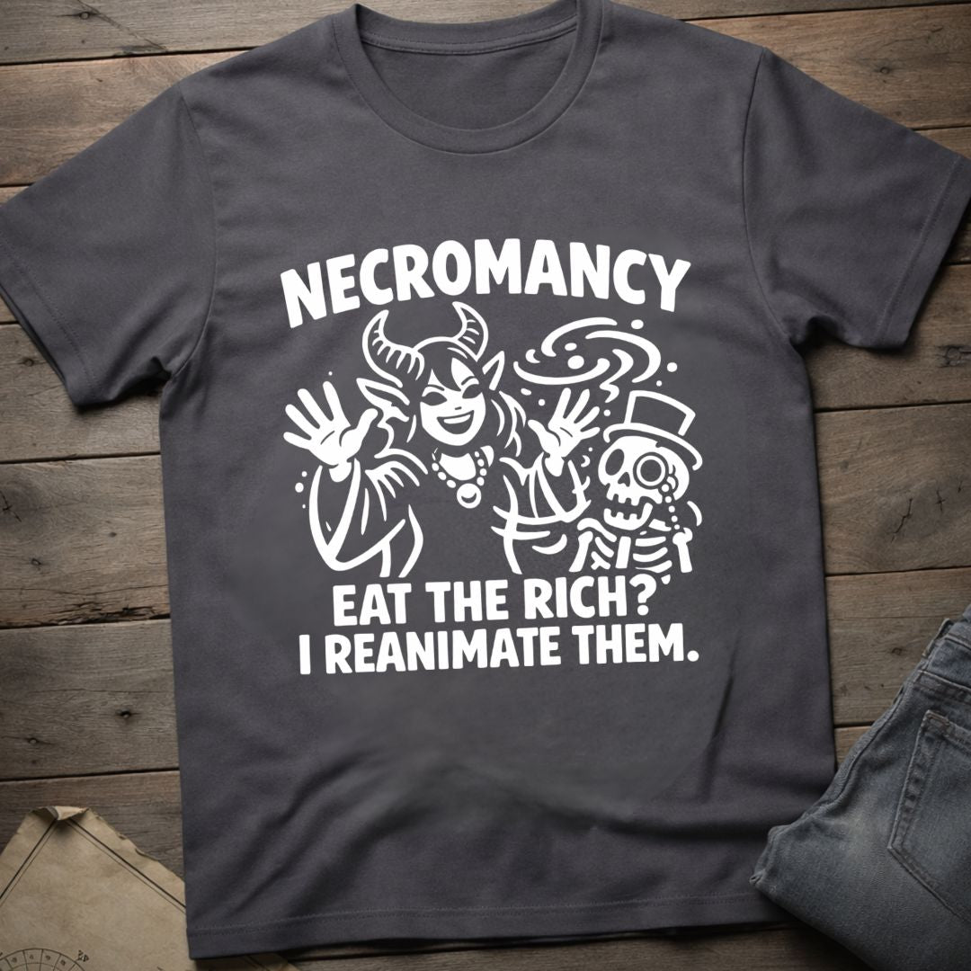 Reanimate the Rich T-Shirt