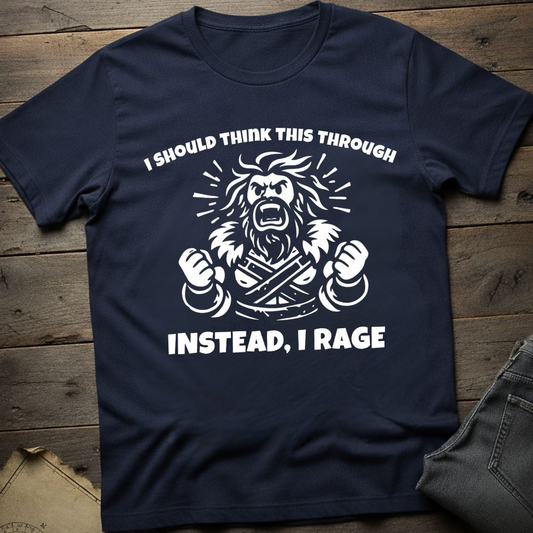 Rage over thoughts T-Shirt