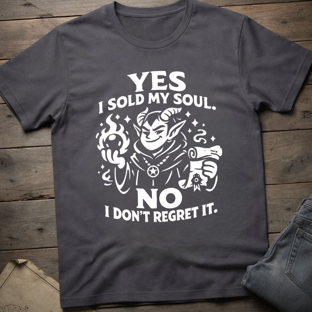 Sold My Soul T-Shirt