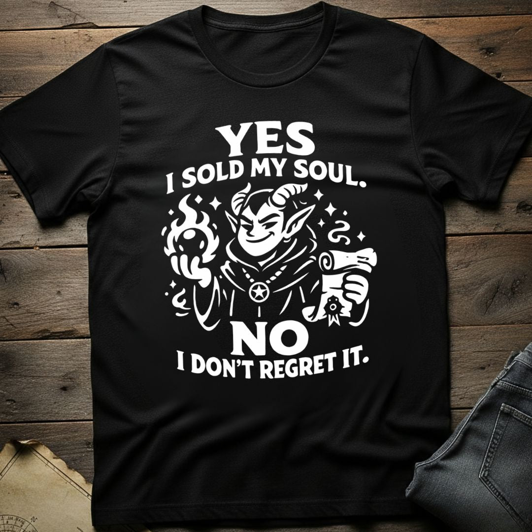 Sold My Soul T-Shirt