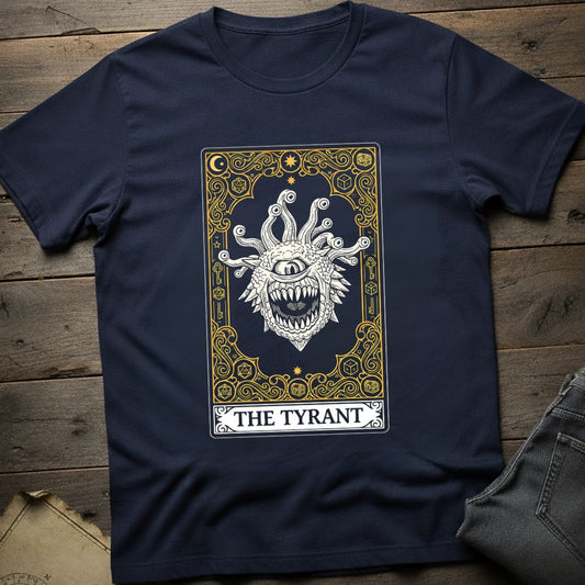 The Tyrant T-Shirt