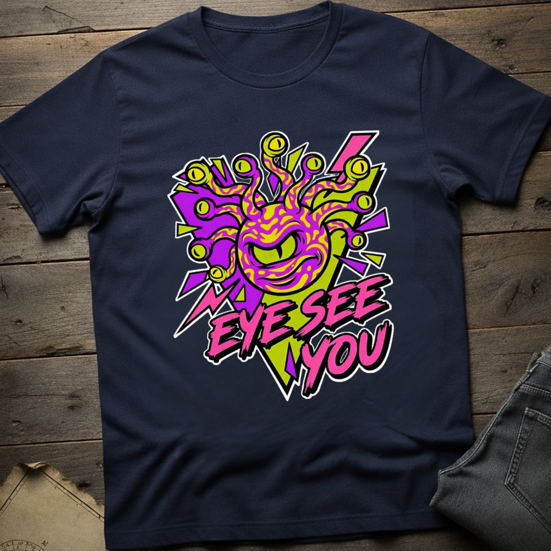 Eye See You T-Shirt