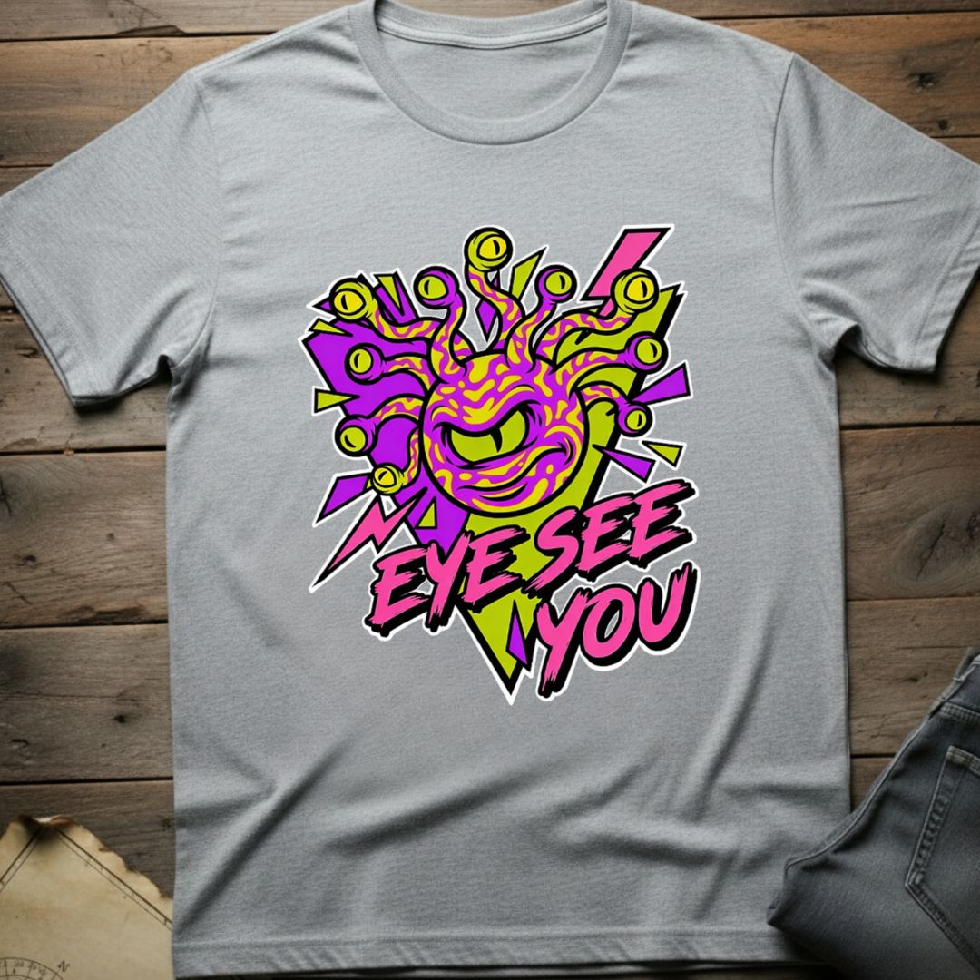 Eye See You T-Shirt