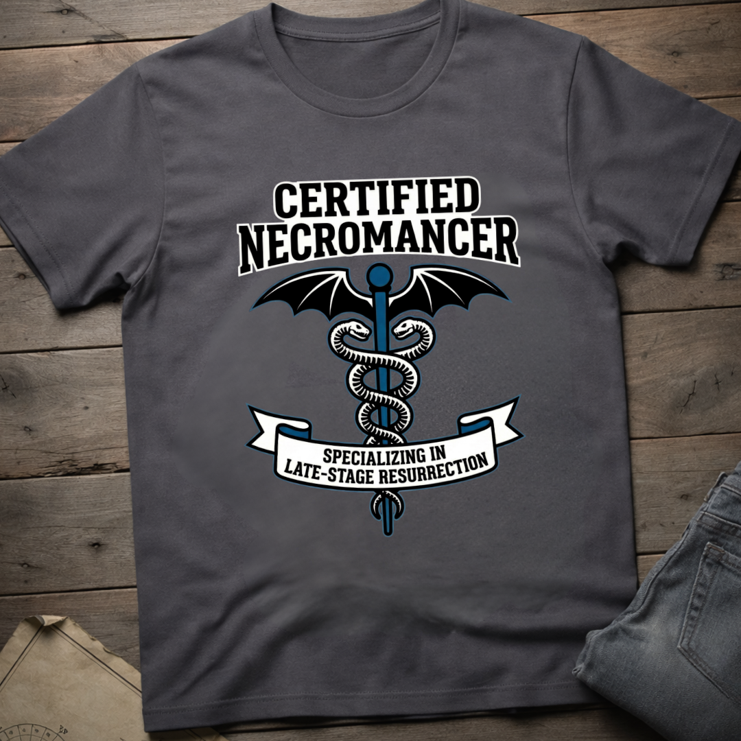Certified Necromancer T-Shirt