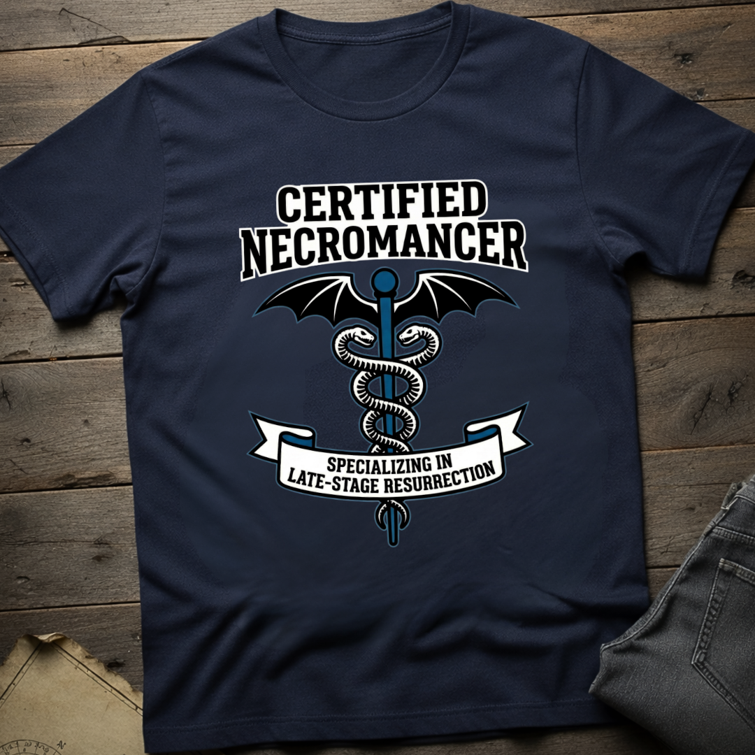 Certified Necromancer T-Shirt