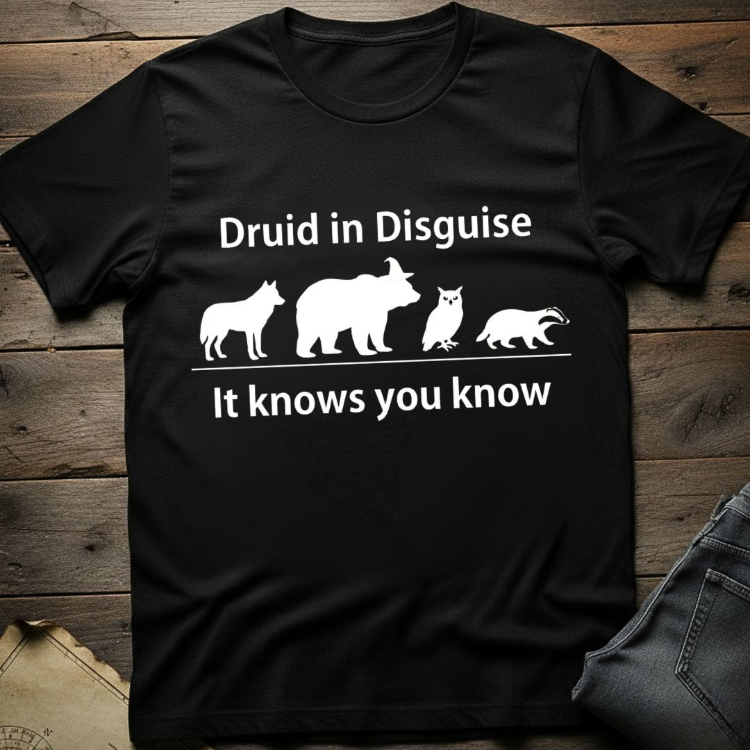 Druid in Disguise T-Shirt