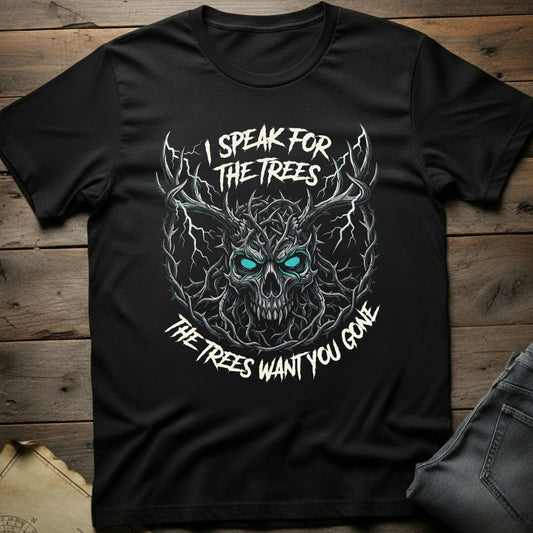 I Speak for the Trees T-Shirt