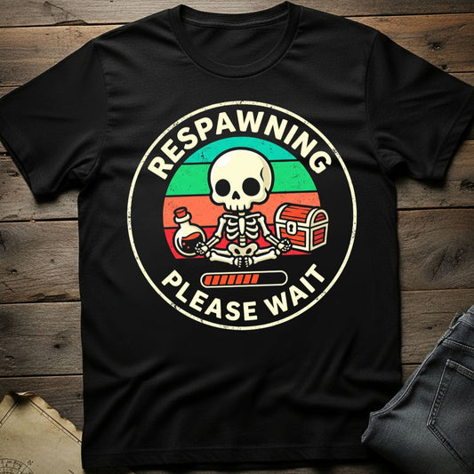 Respawning T-Shirt
