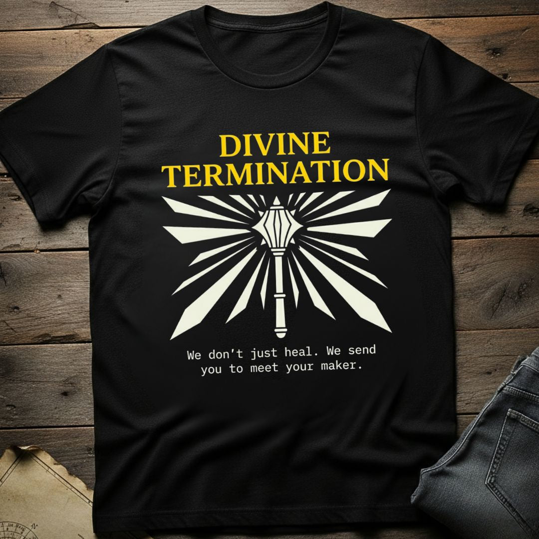 Divine Termination T-Shirt
