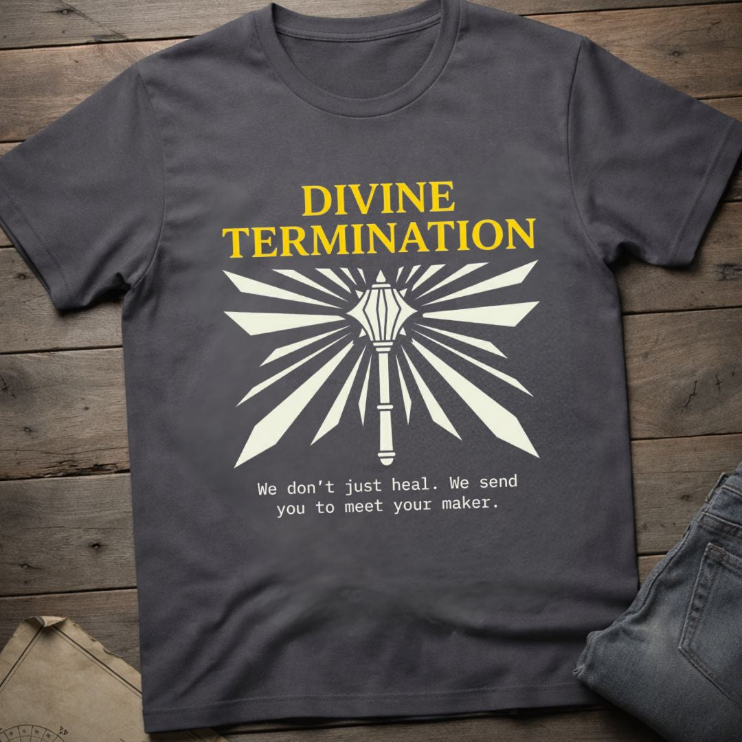 Divine Termination T-Shirt
