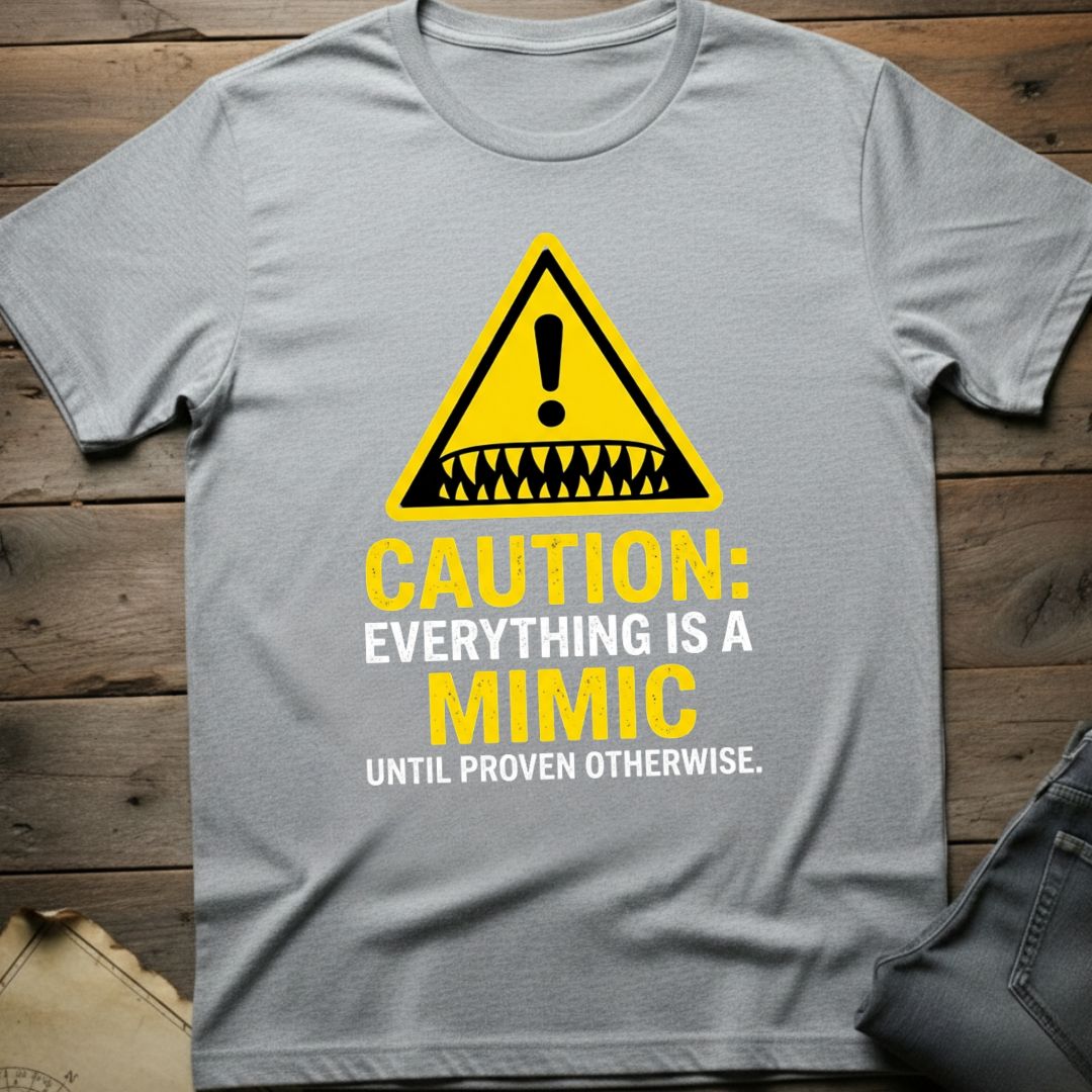 Everthing is a Mimic T-Shirt