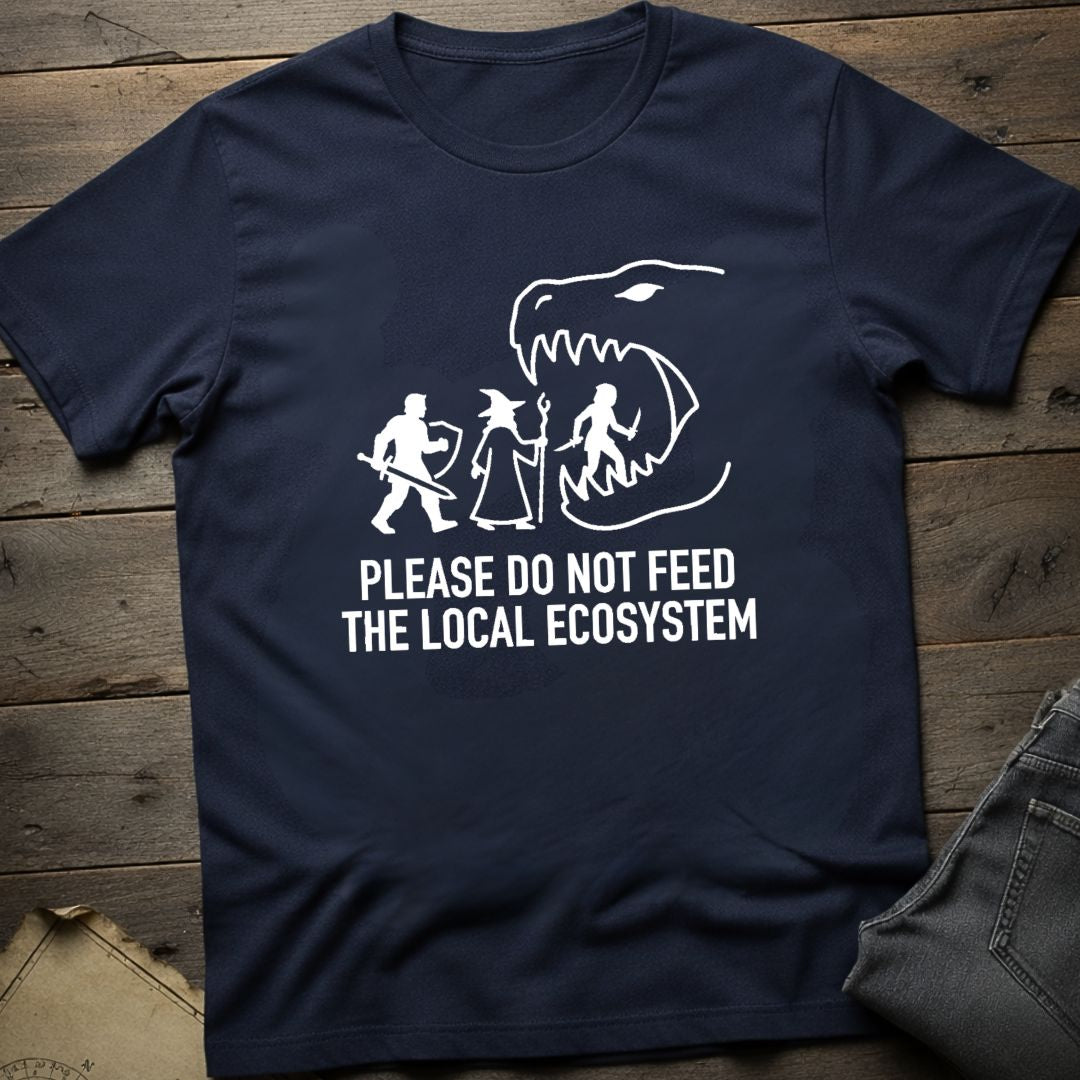 Do Not Feed T-Shirt