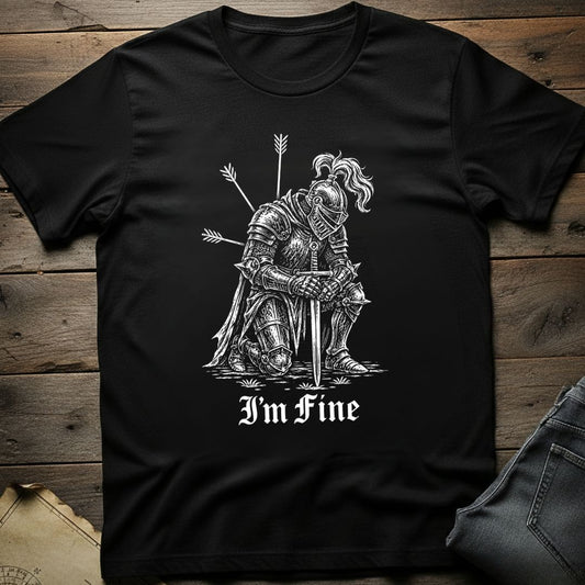 I'm Fine Knight T-Shirt