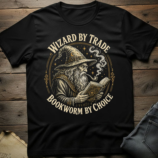 Wizard By Trade T-Shirt