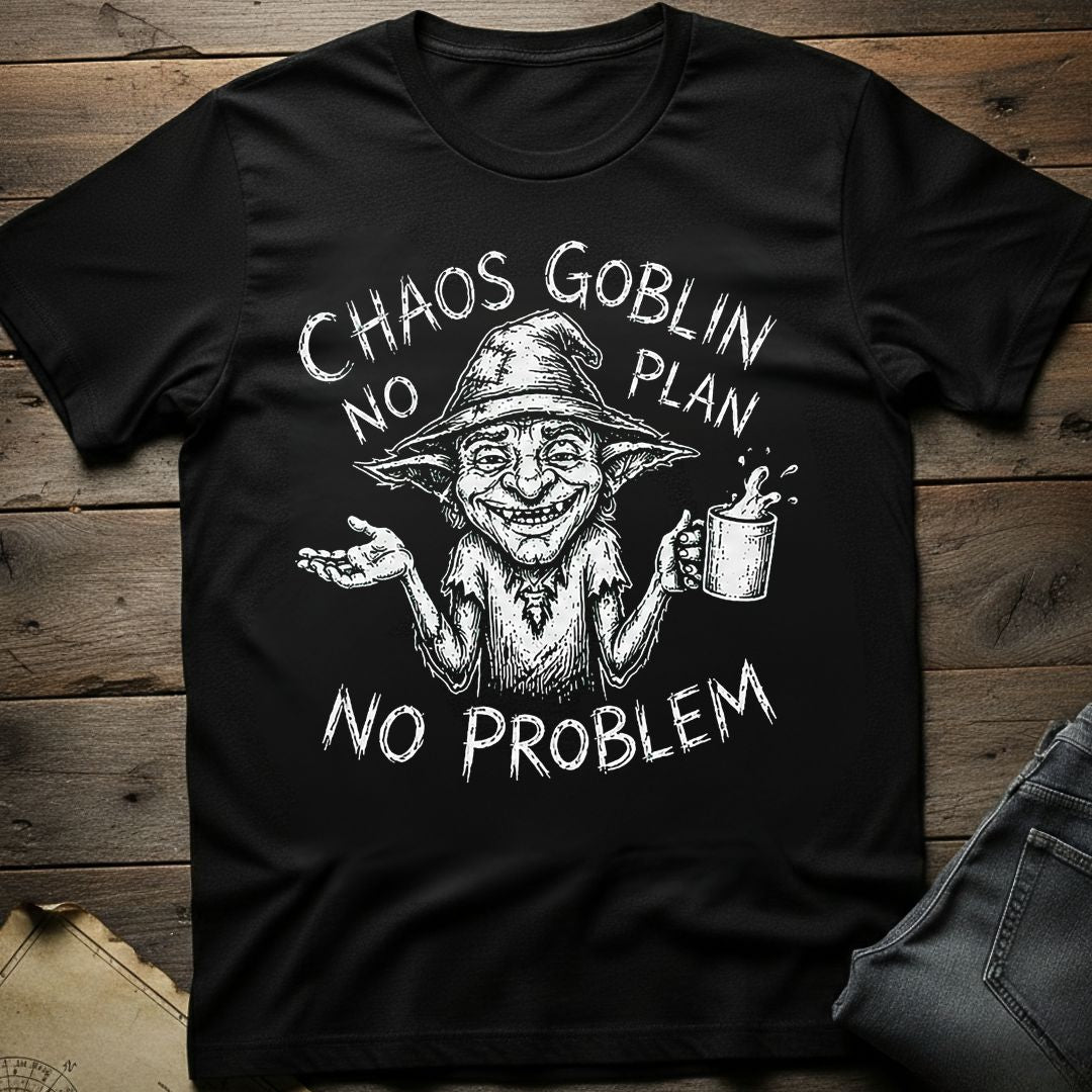 No Plan No Problem T-Shirt