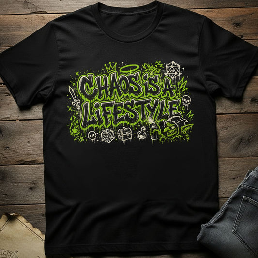 Chaos is a Lifestyle T-Shirt