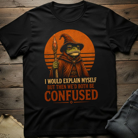 Explain Myself T-Shirt