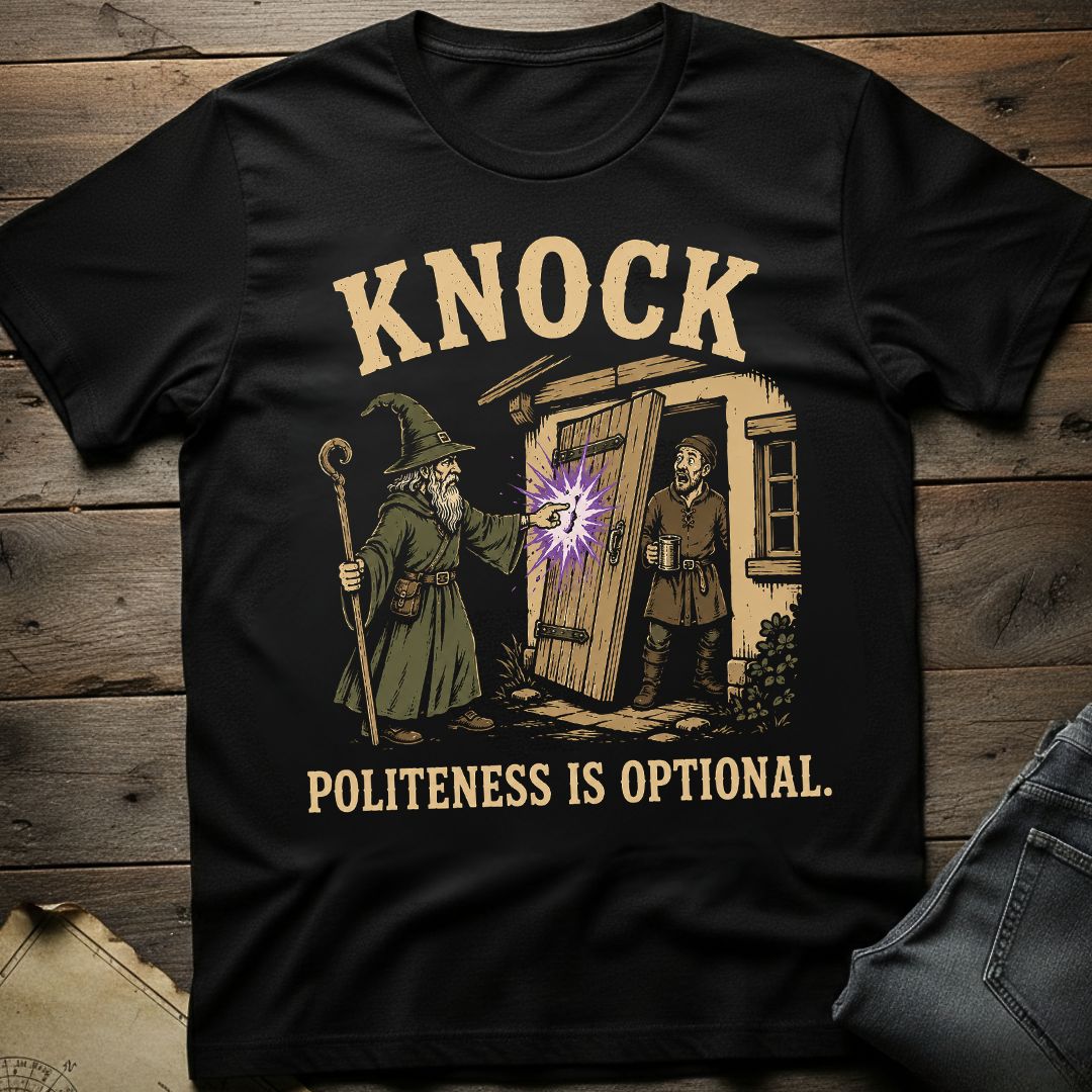 No Need To Be Polite T-Shirt