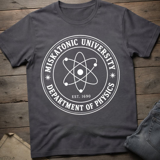 Miskatonic Dept of Physics T-Shirt