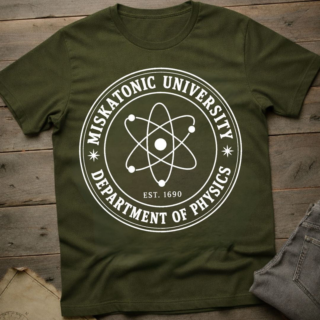 Miskatonic Dept of Physics T-Shirt