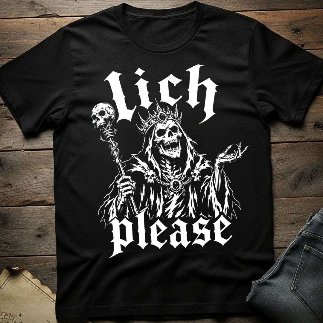 Lich Please T-Shirt