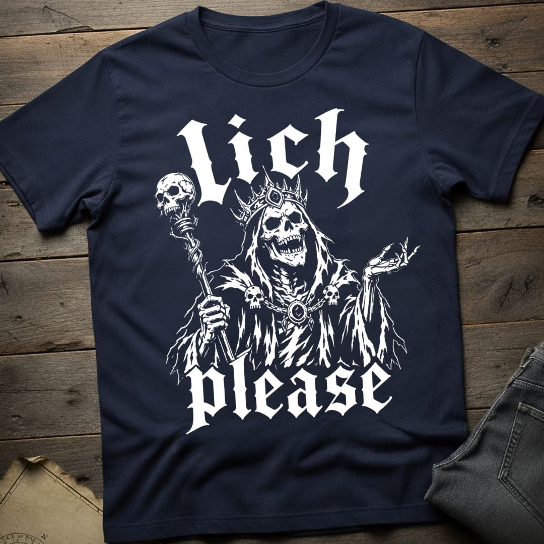 Lich Please T-Shirt