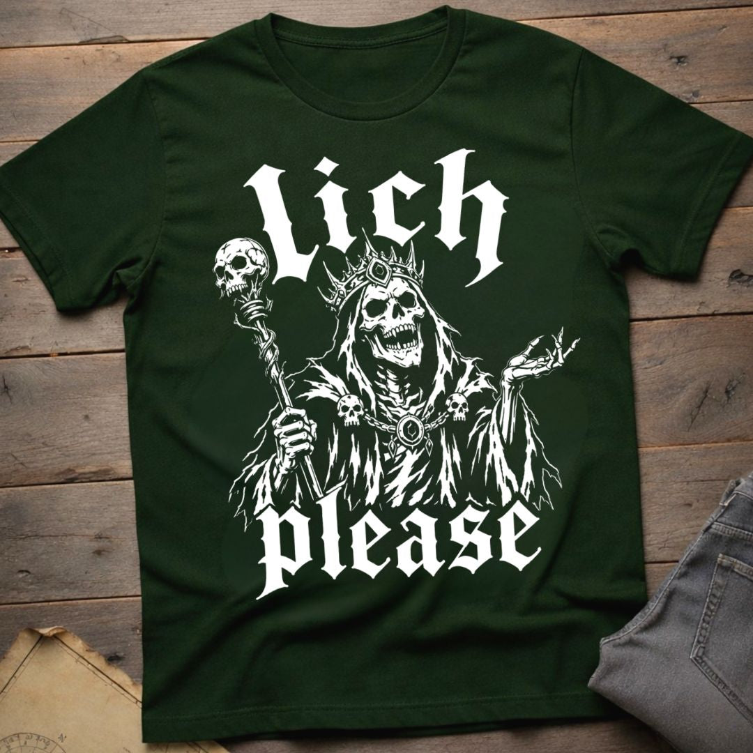 Lich Please T-Shirt