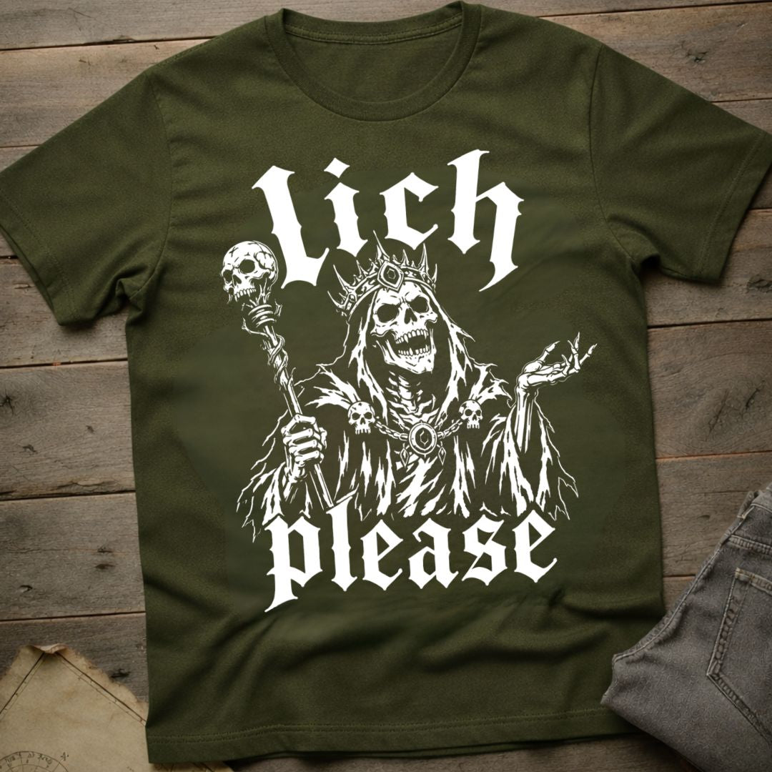 Lich Please T-Shirt