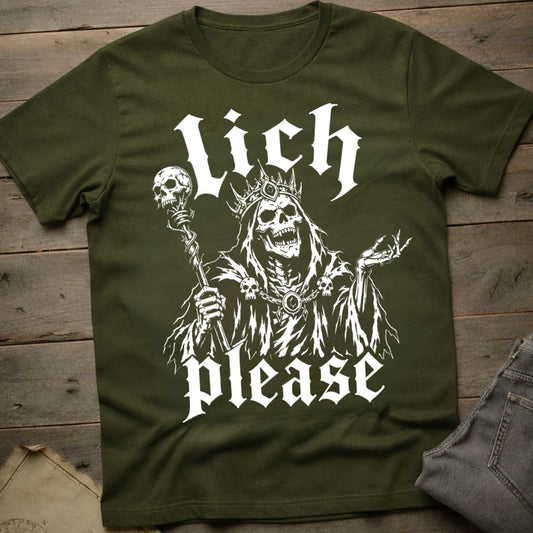 Lich Please T-Shirt