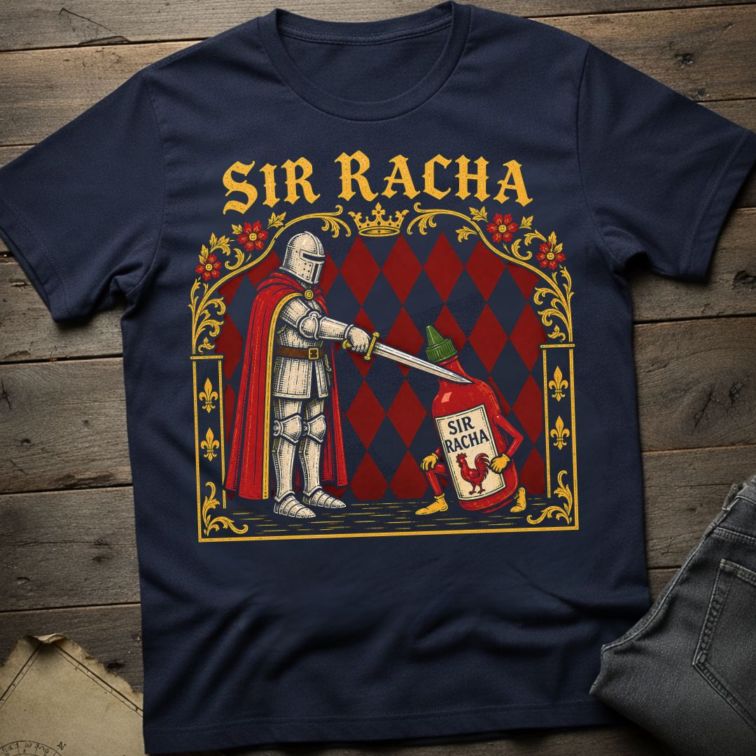 Sir Racha T-Shirt