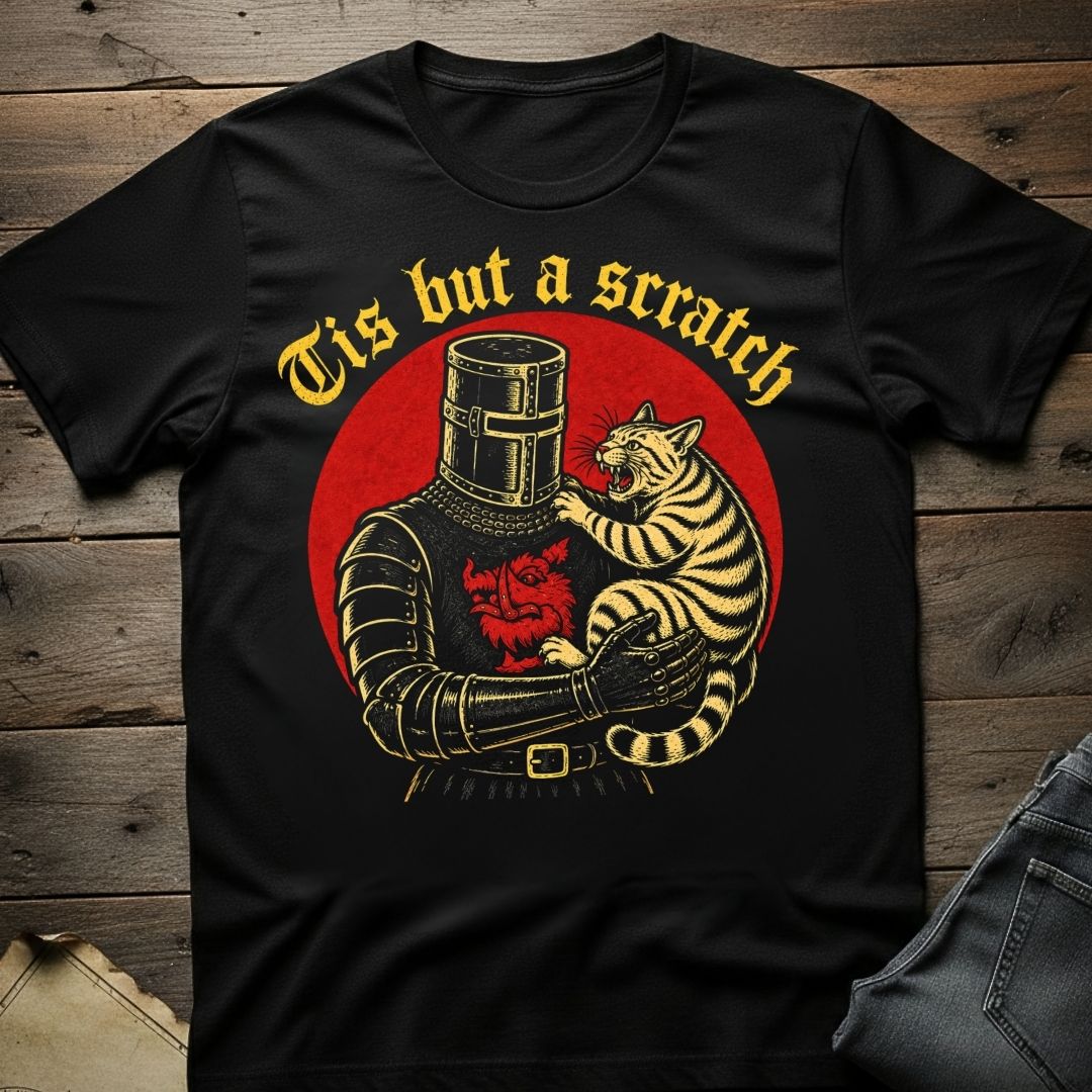Tis But A Scratch T-Shirt